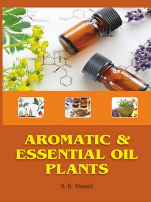 cover image of Aromatic and Essential Oil Plants